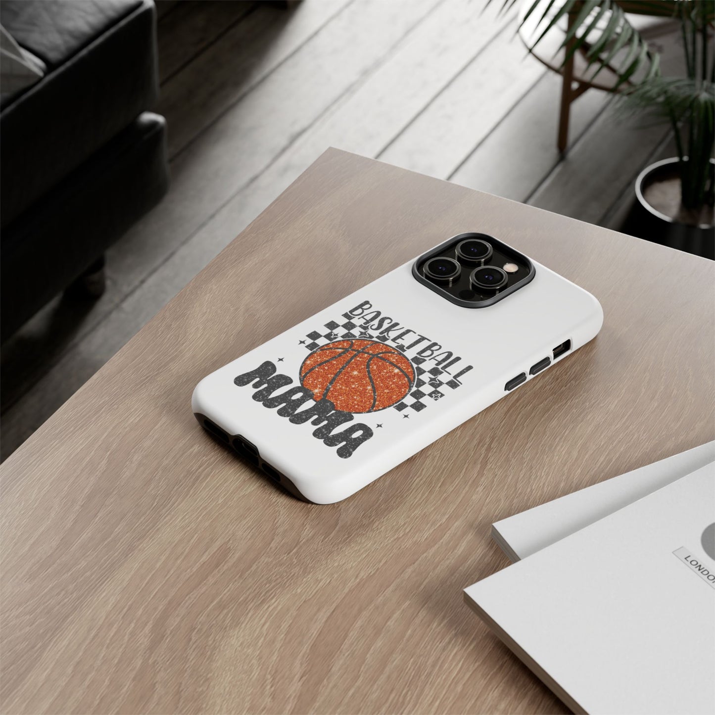 Phone Case - Basketball Mama