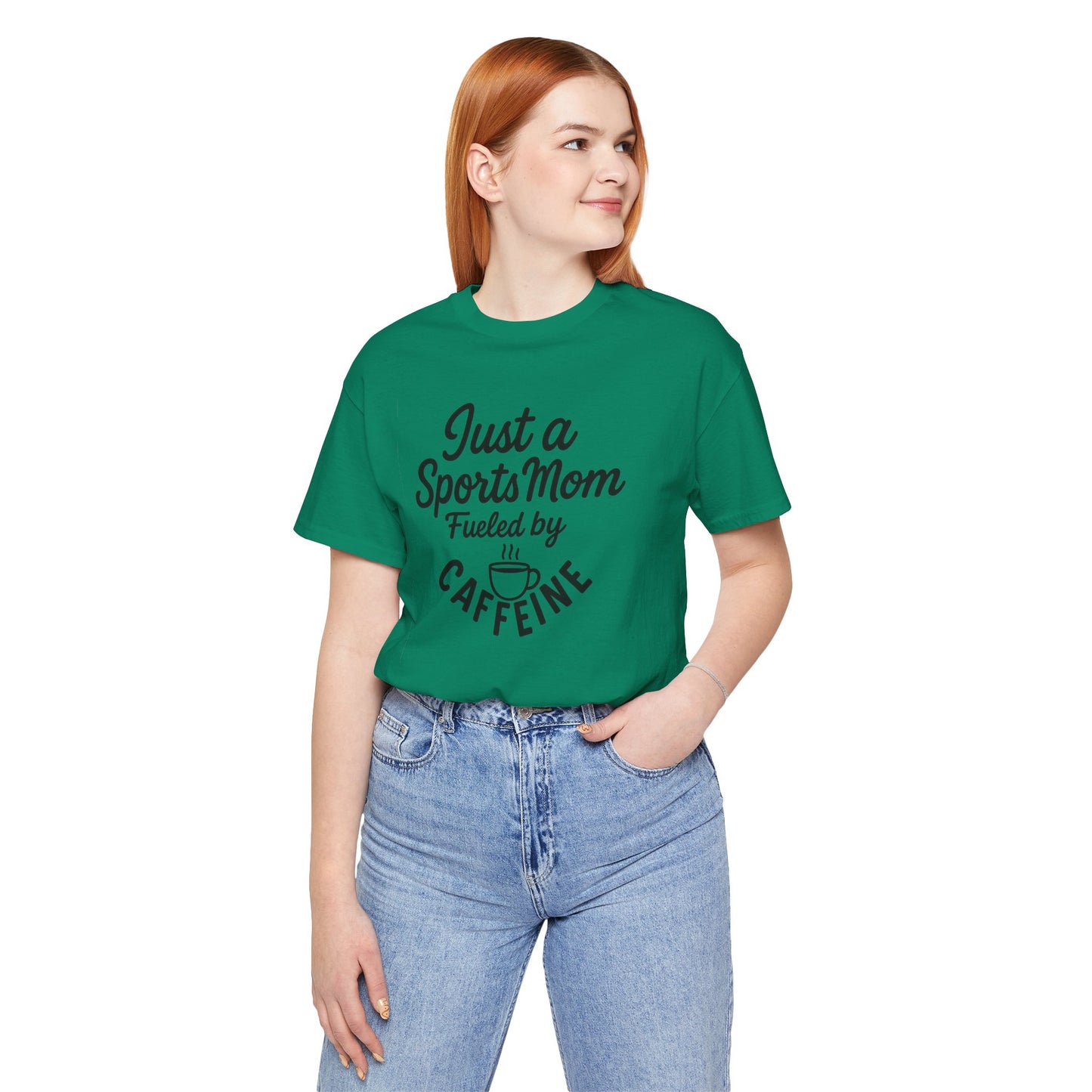 Sports Mom Tee - Just a Sports Mom Fueled by Caffeine, Perfect Gift for Sports Parents, Casual Wear, Unique Mom T-Shirt