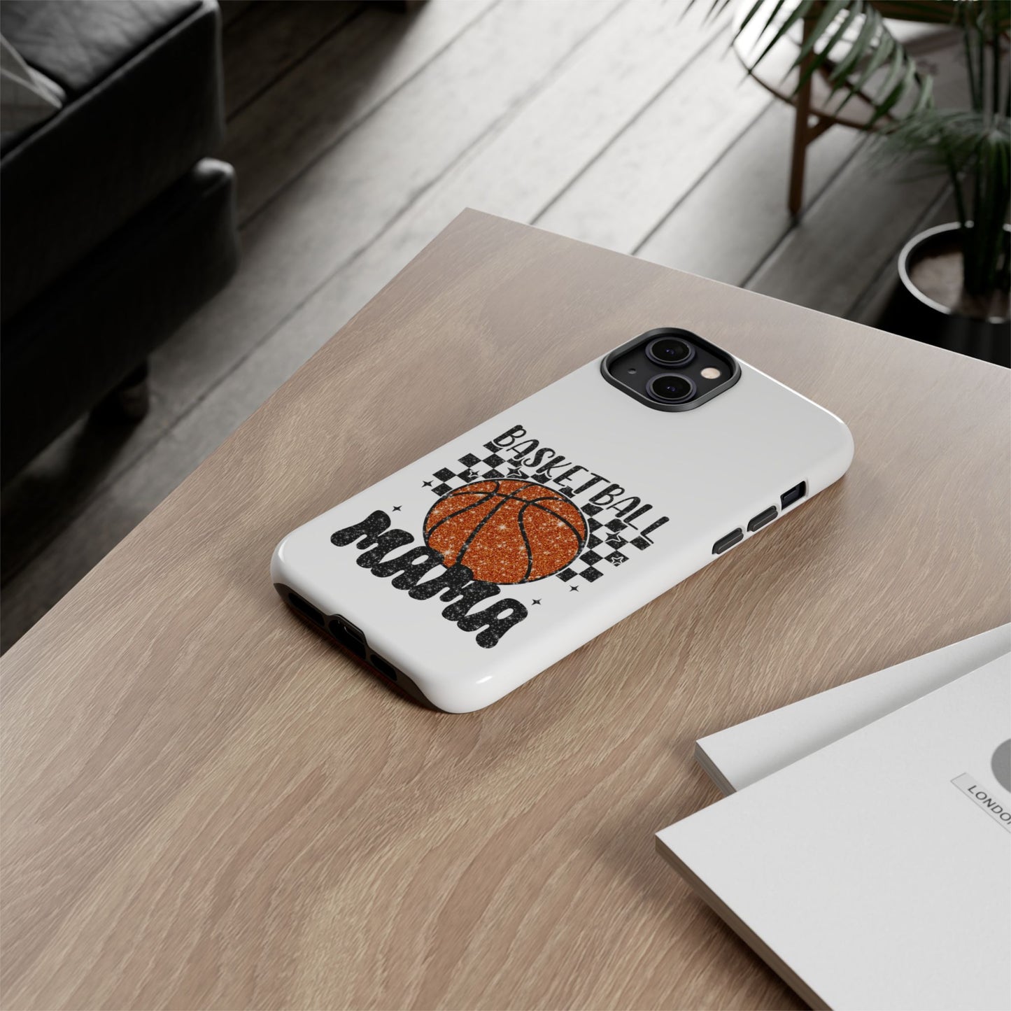 Phone Case - Basketball Mama